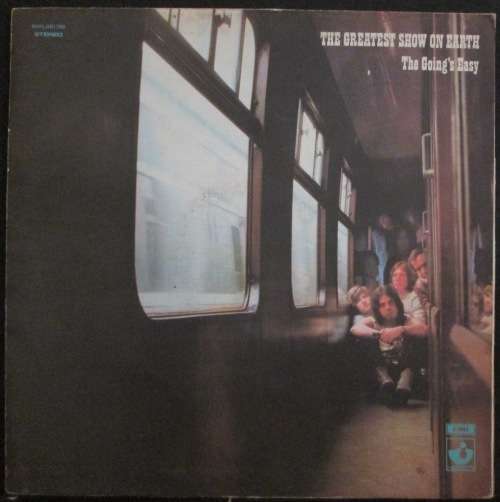 THE GREATEST SHOW ON EARTH - THE GOINGS EASY  (LP/VINYL)