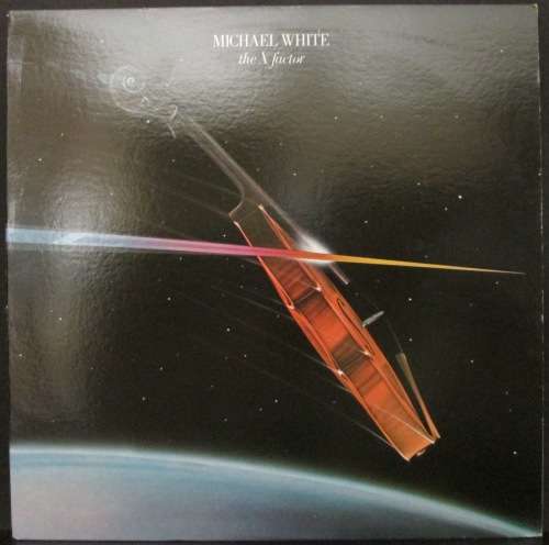 MICHAEL WHITE - THE X FACTOR (LP/VINYL)