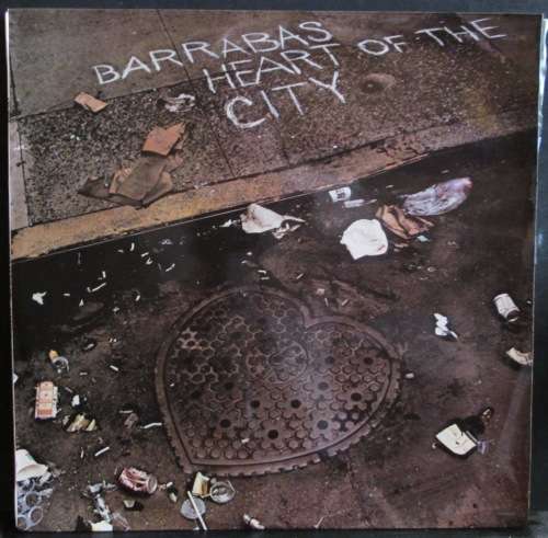 BARRABAS - HEART OF THE CITY  (LP/VINYL)