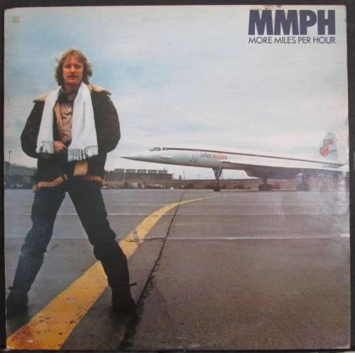 JOHN MILES - MMPH (MORE MILES PER HOUR)  (LP/VINYL)