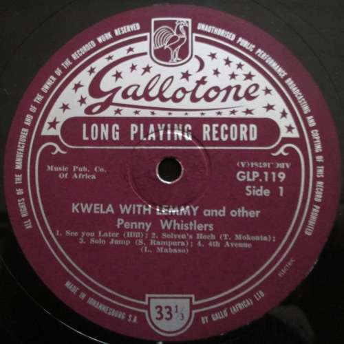 LEMMY (AND OTHER PENNY WHISTLERS) - KWELA WITH LEMMY AND OTHER PENNY WHISTLERS ((10 LP/VINYL)