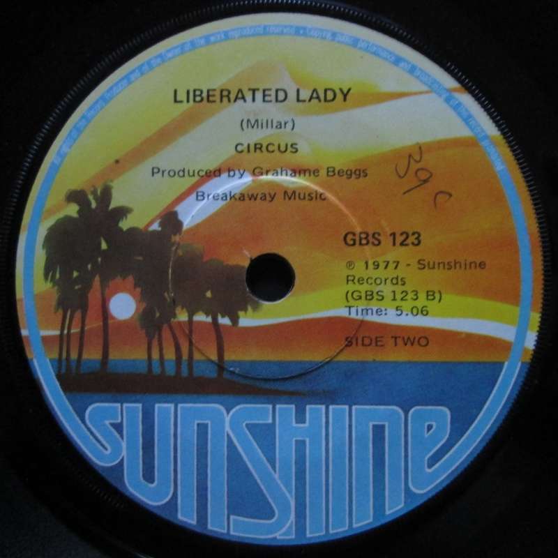 CIRCUS - LONG LEGGED LADY / LIBERATED LADY (7 SINGLE/VINYL)