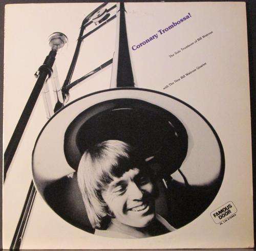 BILL WATROUS - CORONARY TROMBOSSA! (LP/VINYL)**ON SALE**