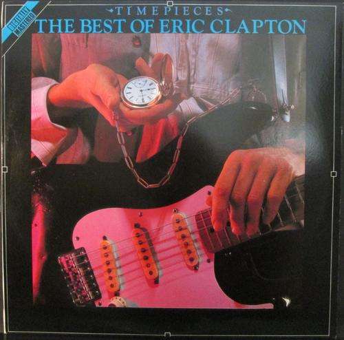 ERIC CLAPTON - TIME PIECES â THE BEST OF ERIC CLAPTON (LP/VINYL)