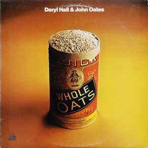 Daryl Hall & John Oates  ¿¿ Whole Oats - SD 7242