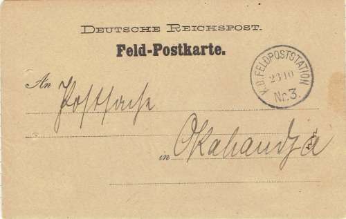 South West Africa 1904 Herero War Feldpostkarte with KDF Feloststation Nr3  Epukiro to Okahandja