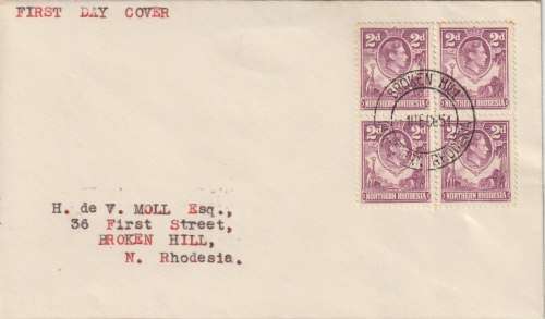 Northern Rhodesia 1951, 1 Dec.,  KGVI 2d block of 4 on Broken Hill first day Cover cover