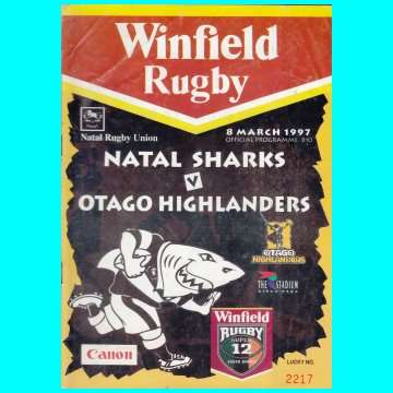 Rugby Programme - Super 12 - Natal Sharks vs Otago Highlanders - Kings Park - 8 March 1997.