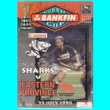 Rugby Programme - Curry Cup - Natal Sharks vs Eastern Province - Kings Park - 25 July 1998.