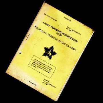 S.A. Army Training Instruction 10/84 Survival Training in the S.A. Army - As used by the Recces.