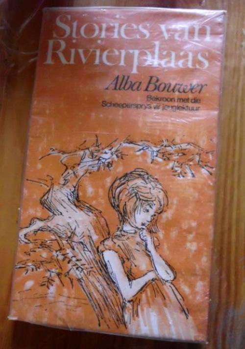 Stories van Rivierplaas - Alba Bouwer