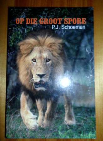 Op die groot spore - PJ Schoeman - Sagteband