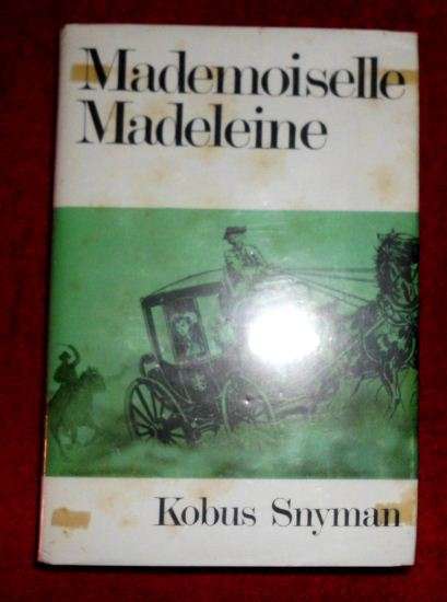 Mademoiselle Madeleine - Kobus Snyman - 1969 - ou Kaapse Verhaal