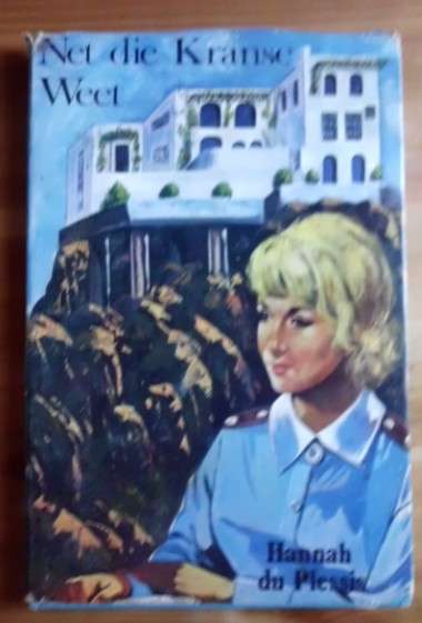 Net die kranse weet - Hannah du Plessis
