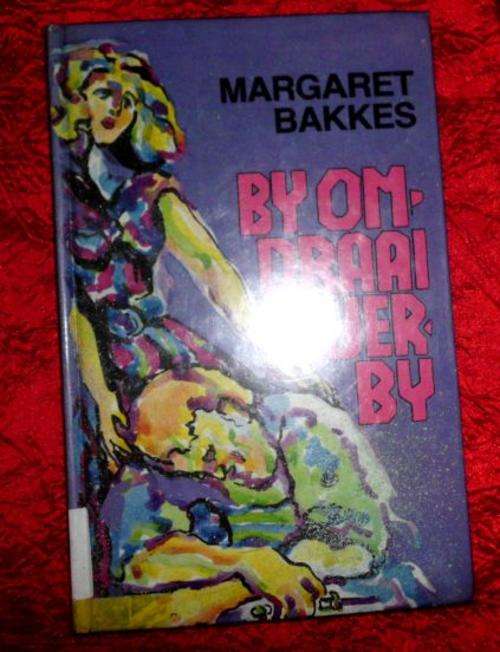 By omdraai verby - Margaret Bakkes - 1975