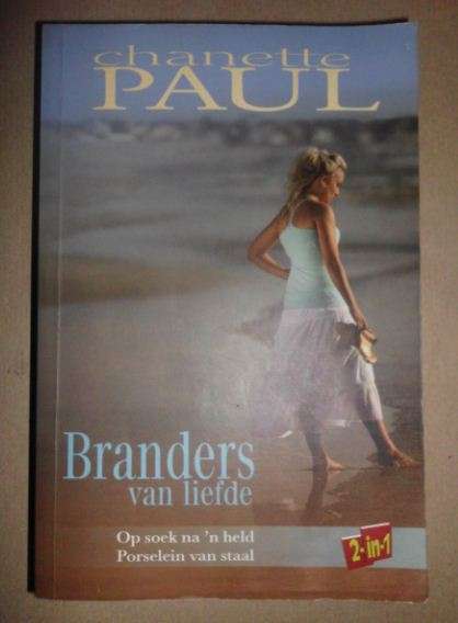 CHANETTE PAUL-BRANDERS VAN LIEFDE-2 IN 1-OP SOEK NA N HELD/PORSELEIN VAN STAAL