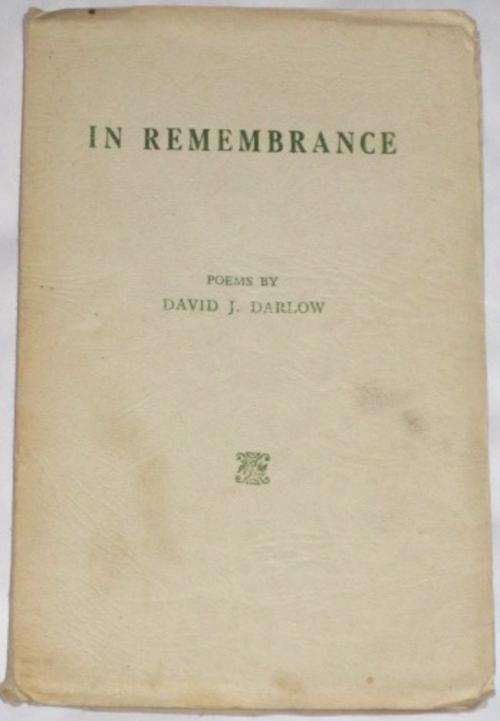*SIGNED* IN REMEMBRANCE - DAVID J. DARLOW