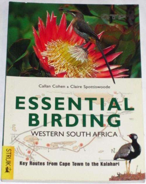 ESSENTIAL BIRDING: WESTERN SOUTH AFRICA - CALLAN COHEN & CLAIRE SPOTTISWOODE