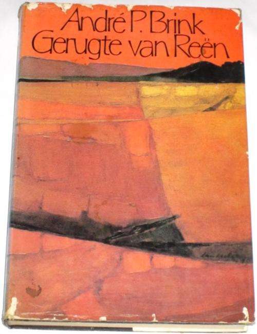GERUGTE VAN REEN - ANDRE P. BRINK