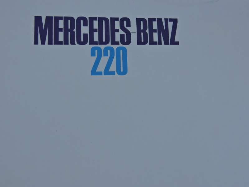 Mercedes Benz 220 advertising brochure.  Awesome pics   # LOOK #