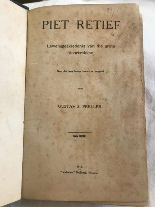 Piet Retief - Gustav S.Preller