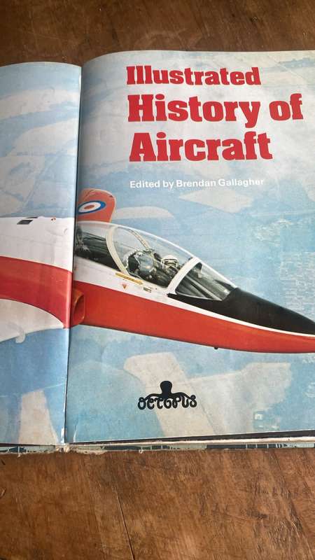 Illustrated History of Aircraft - Brendan Gallagher