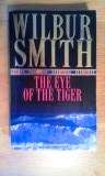 *WILBUR SMITH* The Eye of the Tiger