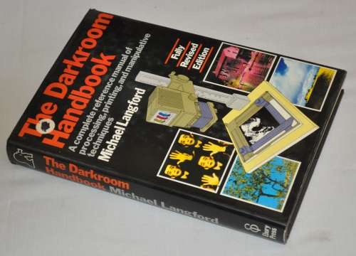 'The Darkroom Handbook' by Michael Langford ISBN0852231881