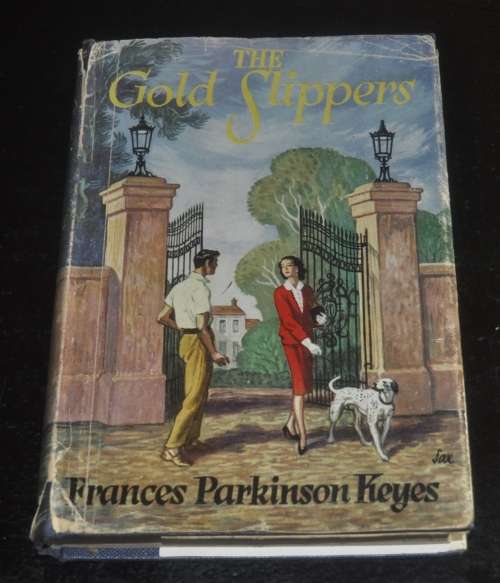 The Gold Slippers by Frances Parkinson Keys - 1958 First Edition