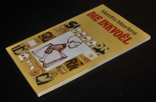 Die Inkvoël deur Maretha Maartens - ISBN 0624024636