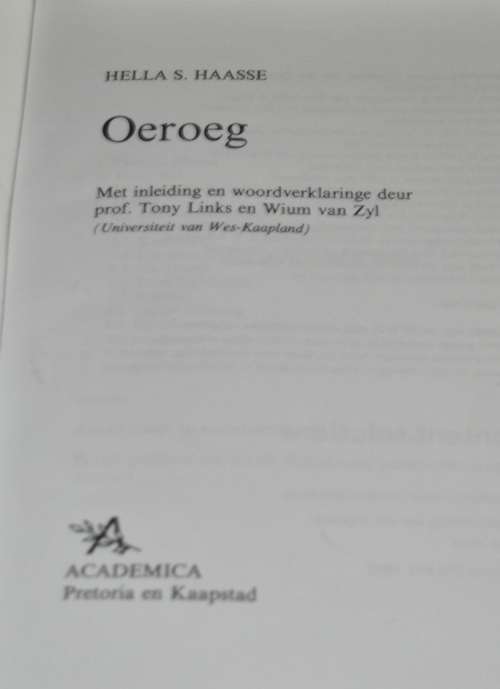 Oeroeg deur Hella S Haasse - Gereproduseer deur Content Solutions Januarie 2004 ISBN0868743062