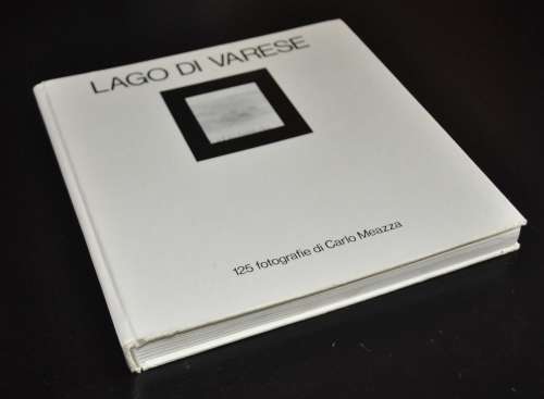 Lago di Varese - Varese Lake 125 photographs by Carlo Meazza