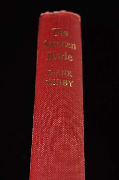 The Saracen Blade by Frank Yerby First Edition 1953