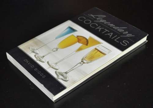 Legendary Cocktails by David Berry ISBN 9781843303749