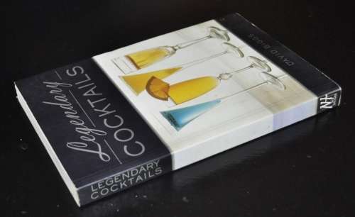Legendary Cocktails by David Berry ISBN 9781843303749