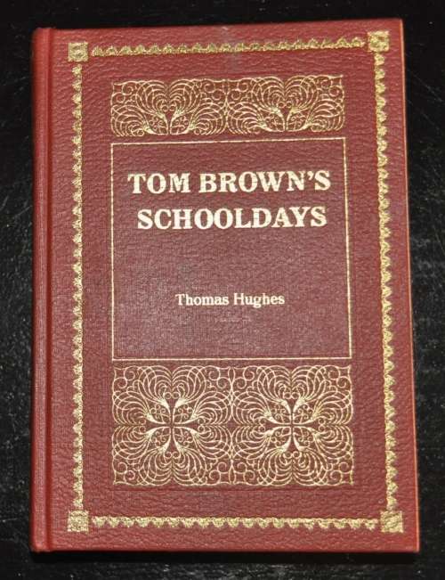 Tom Brown`s Schooldays by Thomas Hughes, Illustrated by Terry Gabbey ISBN 0361062524