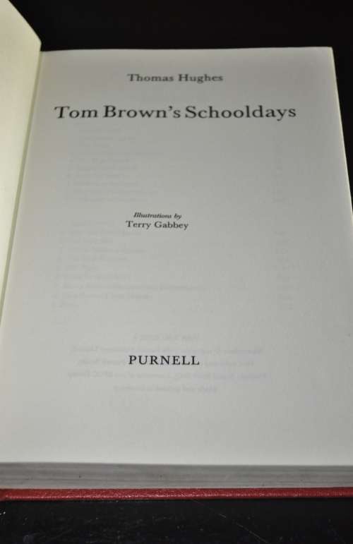 Tom Brown`s Schooldays by Thomas Hughes, Illustrated by Terry Gabbey ISBN 0361062524