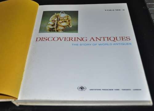 Discovering Antiques The Story of World Antiques Volume 3 1973