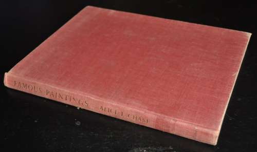 Famous Paintings An Introduction to Art for young people by Alice Elizabeth Chase