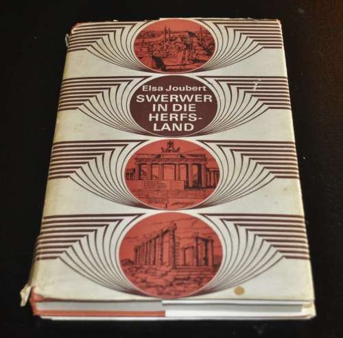 Swerwers in the Herfsland by Elsa Joubert (1968 First Edition)