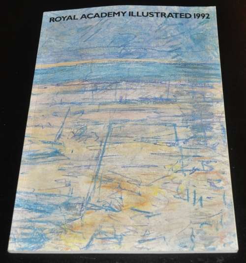 Royal Academy Illustrated Edited by Anthony Whishaw RA (1992)