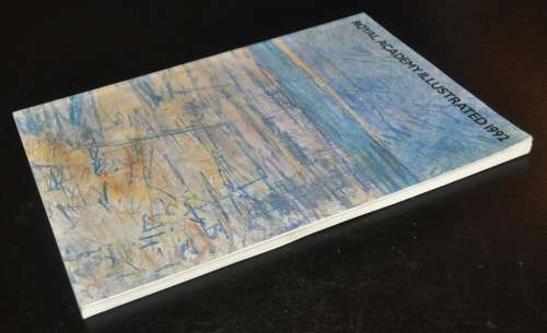 Royal Academy Illustrated Edited by Anthony Whishaw RA (1992)