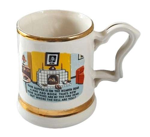 Vintage British Pottery 22 ct Gold Trimmed Mug - Where the h*** are you?