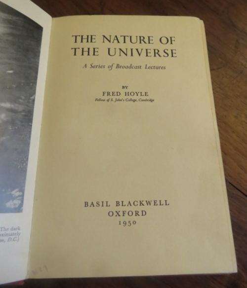 The Nature of the Universe. A Series of Broadcast Lectures by Frank Hoyle 1950 First Edition 