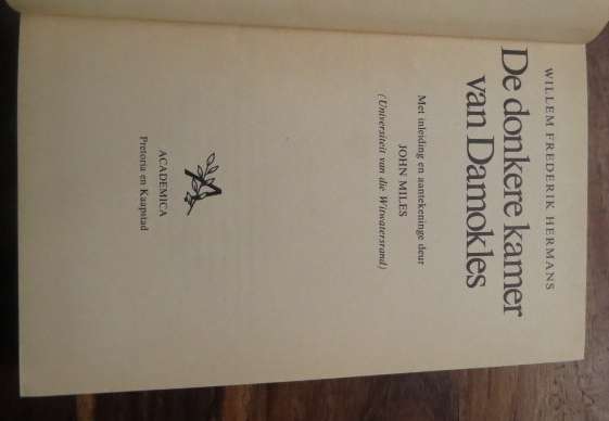 De donkere kamers van Damokles, by W. F. Hermans, Academica, 1979  ISBN 0868740373
