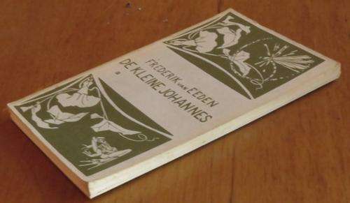 de kleine Johannes by Frederik van Eeden, Mouton & Co, 1963 Paperback