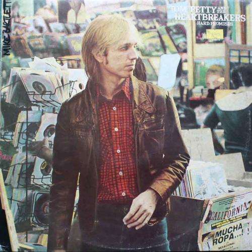 TOM PETTY & THE HEARTBREAKERS-HARD PROMISES