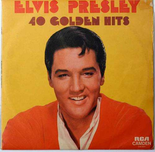 ELVIS PRESLEY -- 40 GOLDEN HITS - DOUBLE LP.UNIQUE TO SA