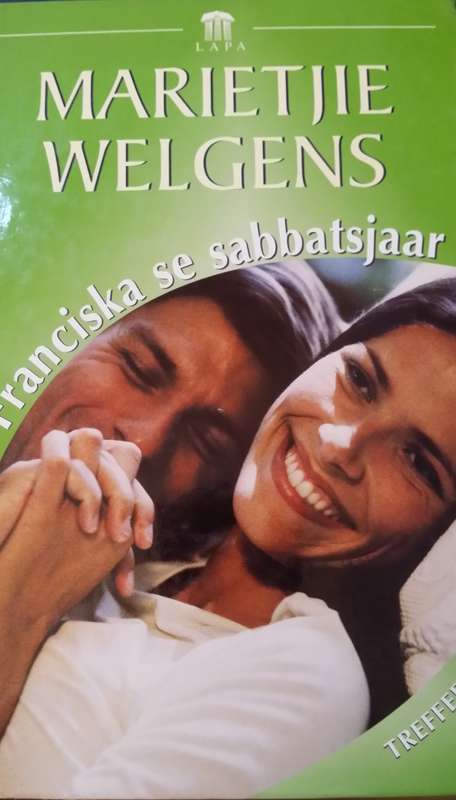 BOOKS - Franciska se Sabbatsjaar - Marietjie Welgens