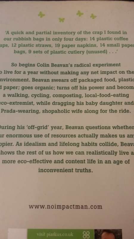 BOOKS - No Impact Man: Saving the Planet One Family at a Time  - Colin Beavan